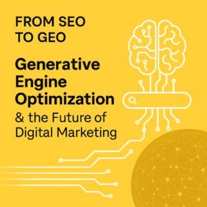 From SEO to GEO: Generative Engine Optimization for 2025